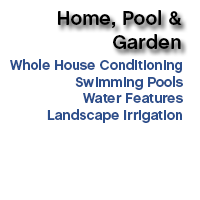 Markets & Applications: Home, Pool & Garden